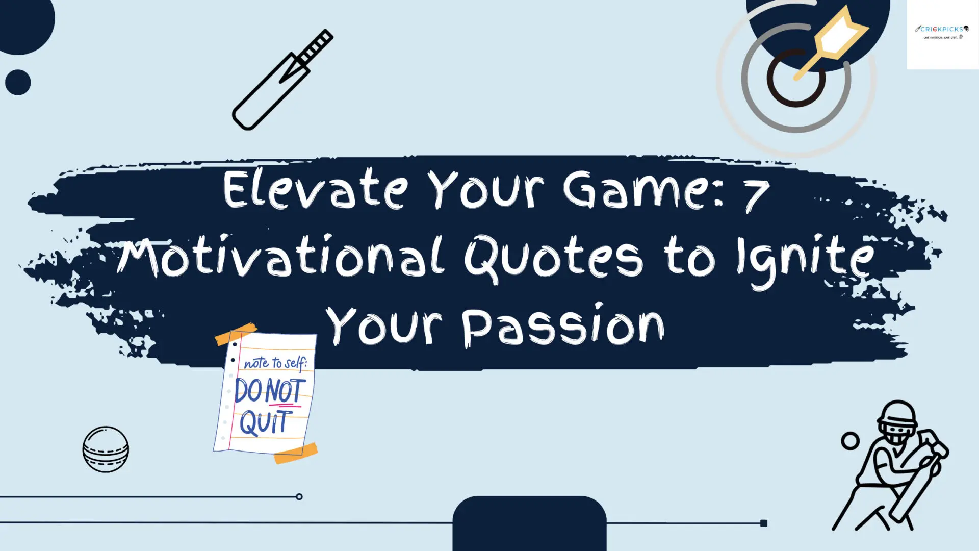 Elevate Your Game: 7 Motivational Quotes To Ignite Your Passion
