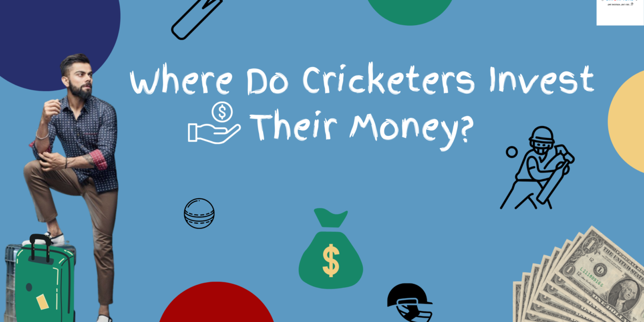 Know How Cricketers Invest Money: What Keeps them Rich Post Retirement