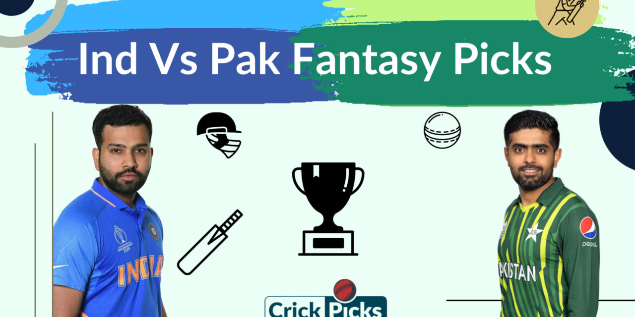 Ind Vs Pak Asia Cup 2023, Top Fantasy Picks For Mega Wins