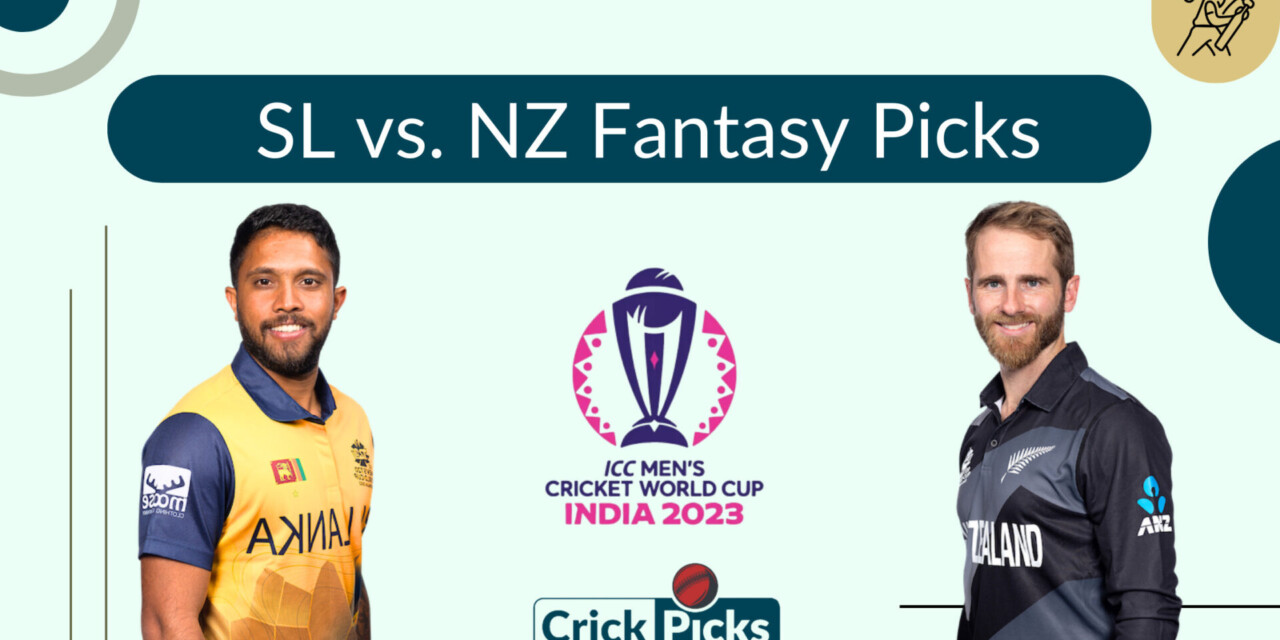 New Zealand vs. Sri Lanka Exclusive Dream 11 Fantasy Picks For You