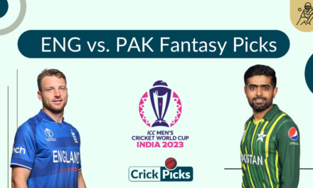 FANTASY PICKS FOR ENGLAND vs. PAKISTAN  MATCH