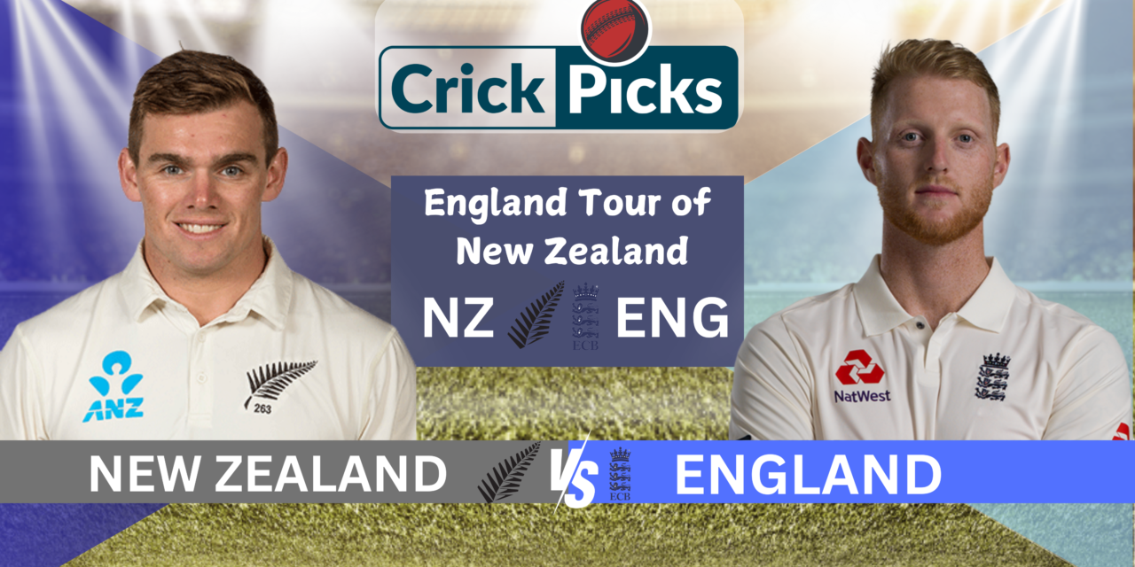 NZ vs ENG Dream11 Prediction: Team Prediction Today’s Match & More